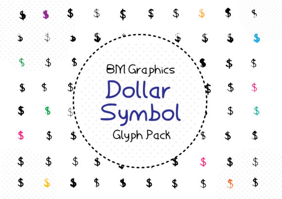 BM Graphics - Dollar Symbols: A Font That Speaks to Your Audience