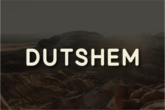 Dutshem: A Versatile Sans Serif Typeface for Campaign Design