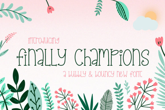 Finally Champions: A Versatile Serif Font for Real-World Design