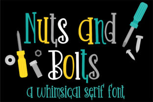 Typography That Nails the Editorial Look: Introducing the Nuts and Bolts Font